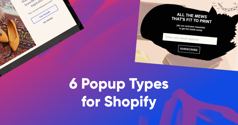 Frame 234 2 - Which Popups Are Most Important for Shopify? 6 Types You Need