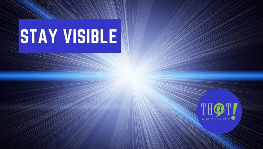 Stay Visible to Keep Brand Awareness High | Light Shining