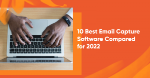 email capture software banner 300x157 - 10 Best Email Capture Software Compared for 2022