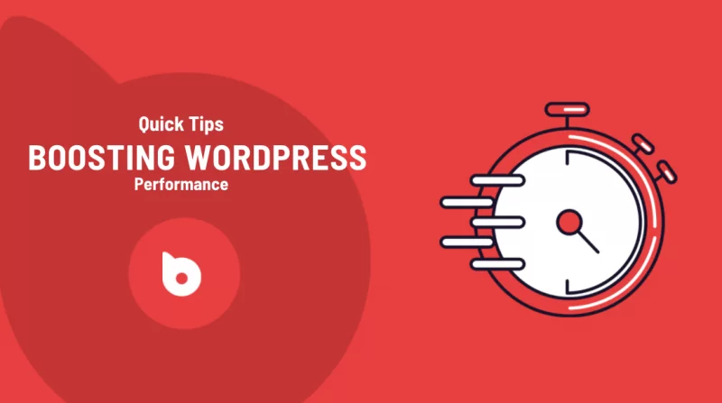 Conseils rapides pour améliorer les performances de WordPress