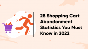 28 cart abandonment statistics banner 300x169 - How to Improve Headlines: 7 Tips for Headline Writing