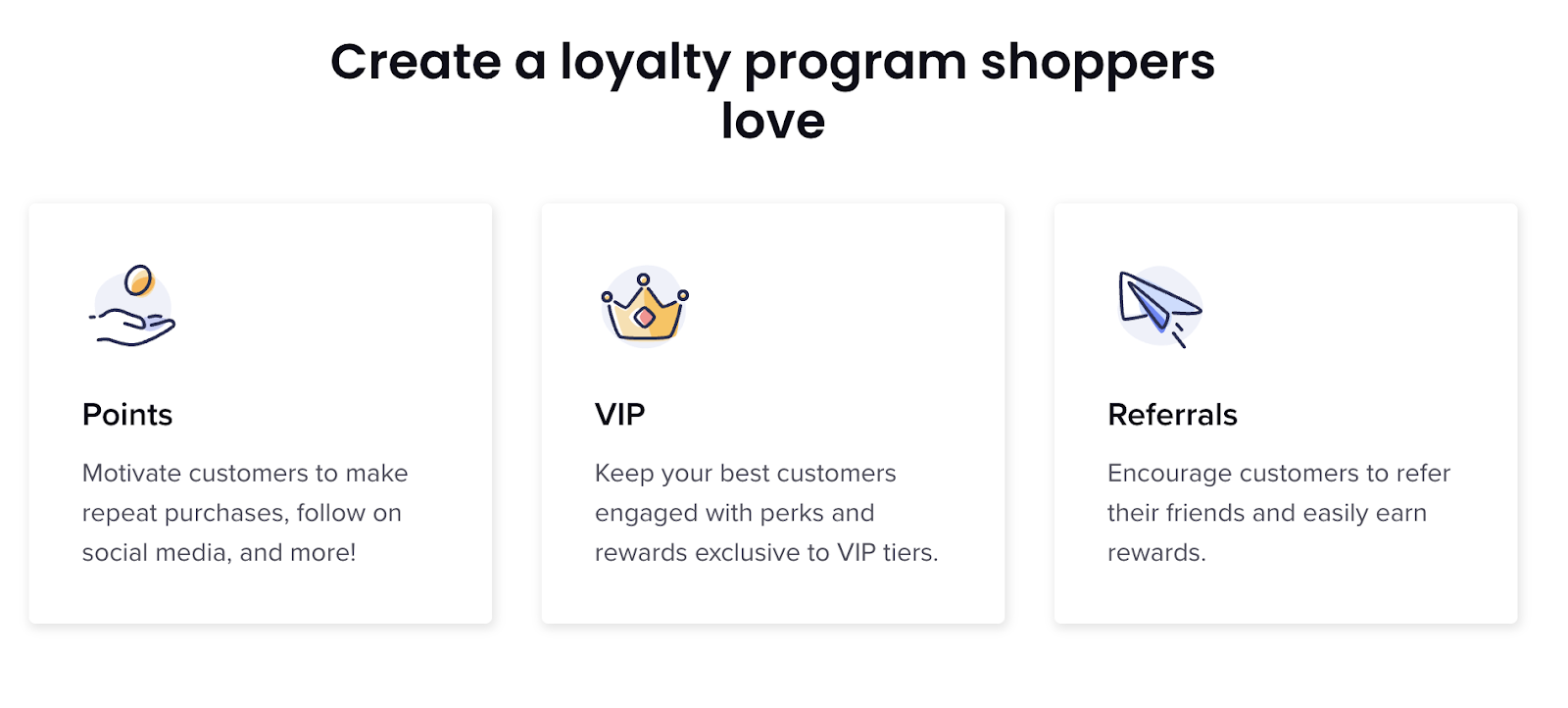 Apa itu program loyalitas–Tangkapan layar situs web Smile.io yang menunjukkan tiga jenis program loyalitas yang ditawarkan–poin, VIP, dan rujukan.