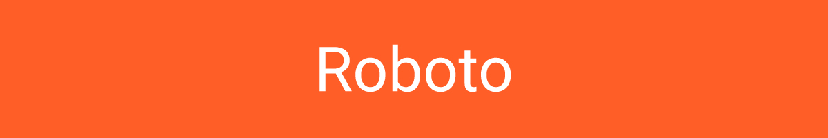 الخط Roboto.