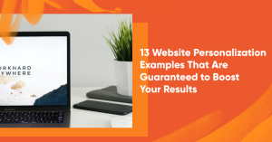 13 website personalization examples banner 300x157 - 13 Website Personalization Examples That Are Guaranteed to Boost Your Results