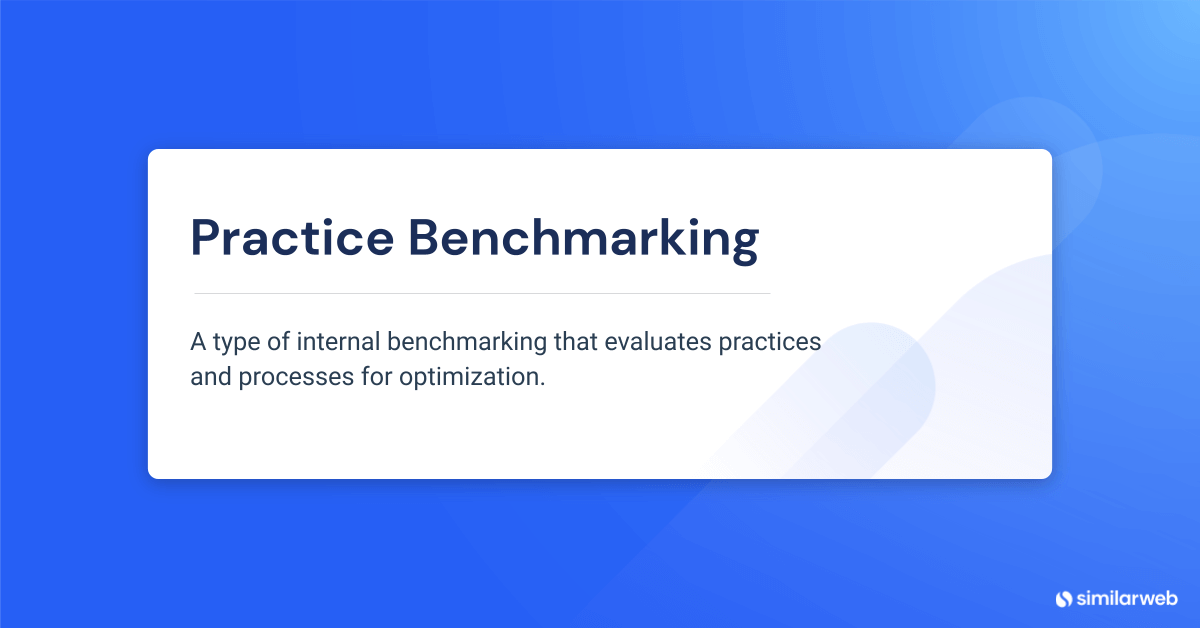 Définition pour l'analyse comparative des pratiques.