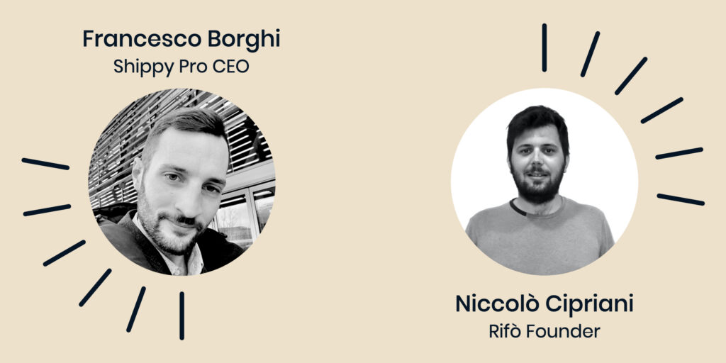 Francesco Borghi (CEO ShippyPro) dan Niccolo Cipriani (Pendiri Rifo)