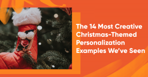 christmas personalization banner 300x157 - The 14 Most Creative Christmas-Themed Personalization Examples We’ve Seen (+ Templates)