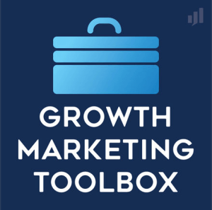 Sampul podcast Growth Marketing Toolbox