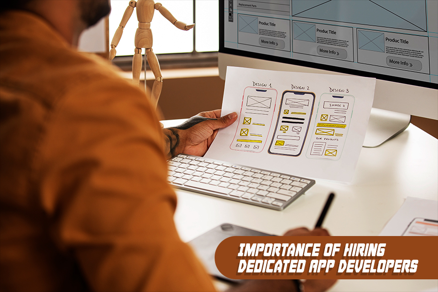 Importance Of Hiring Dedicated App Developers