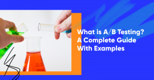 a b tests banner 300x157 - What is A/B Testing? A Complete Guide With Examples