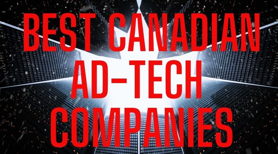 Best_candian_adtech_companies