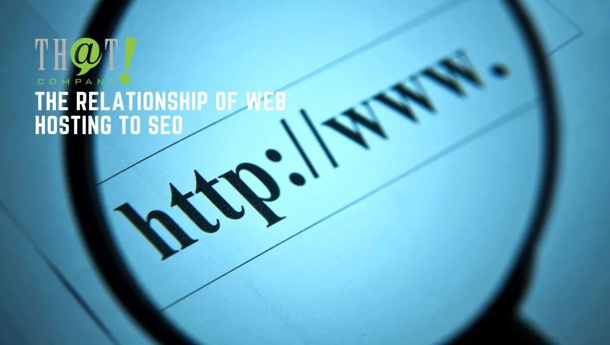 The Relationship of Web | Website SearchHosting to SEO