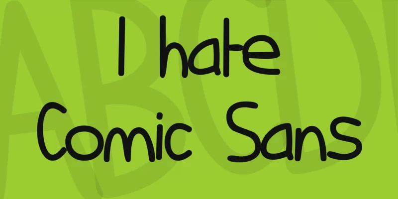 Eu odeio a fonte Comic Sans