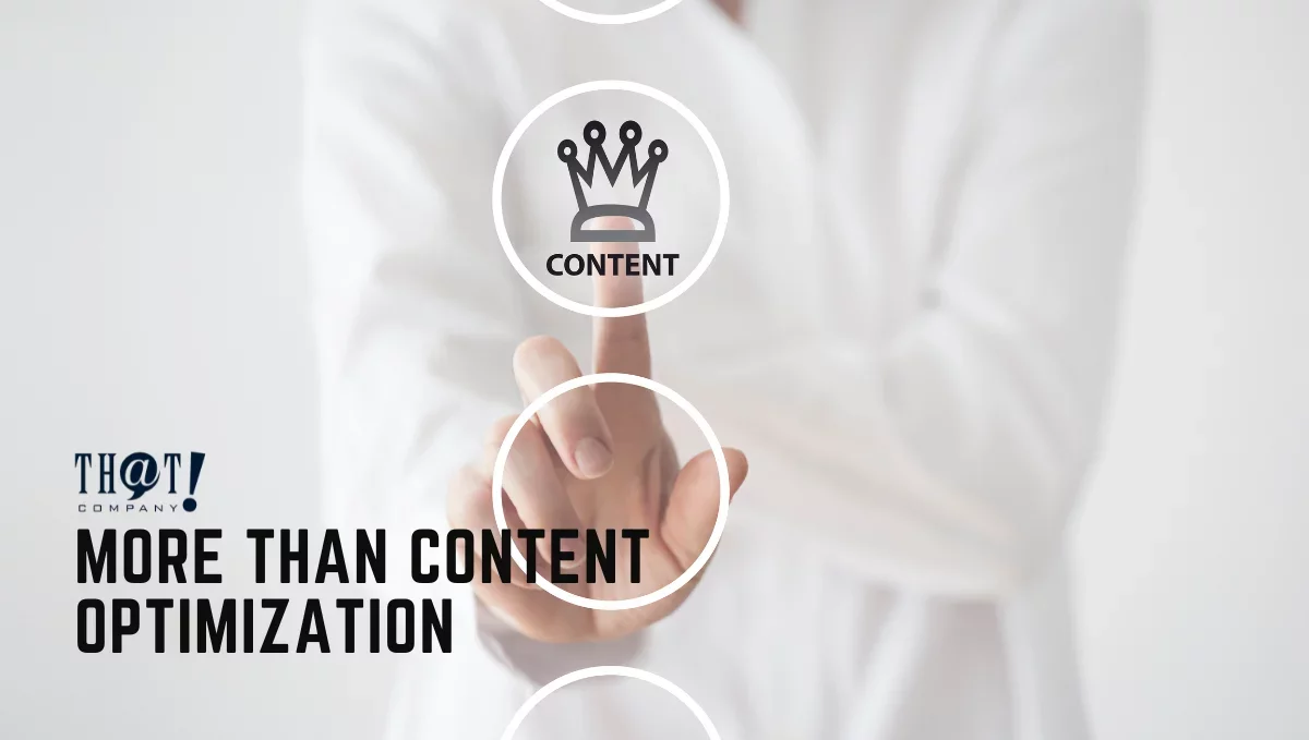 More Than Content Optimization