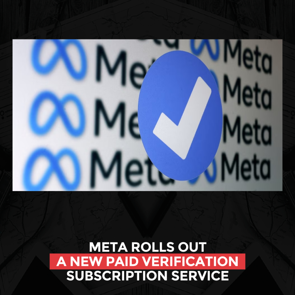 meta-กำลังเปิดตัวบริการสมัครรับข้อมูลการยืนยันแบบชำระเงินแบบใหม่