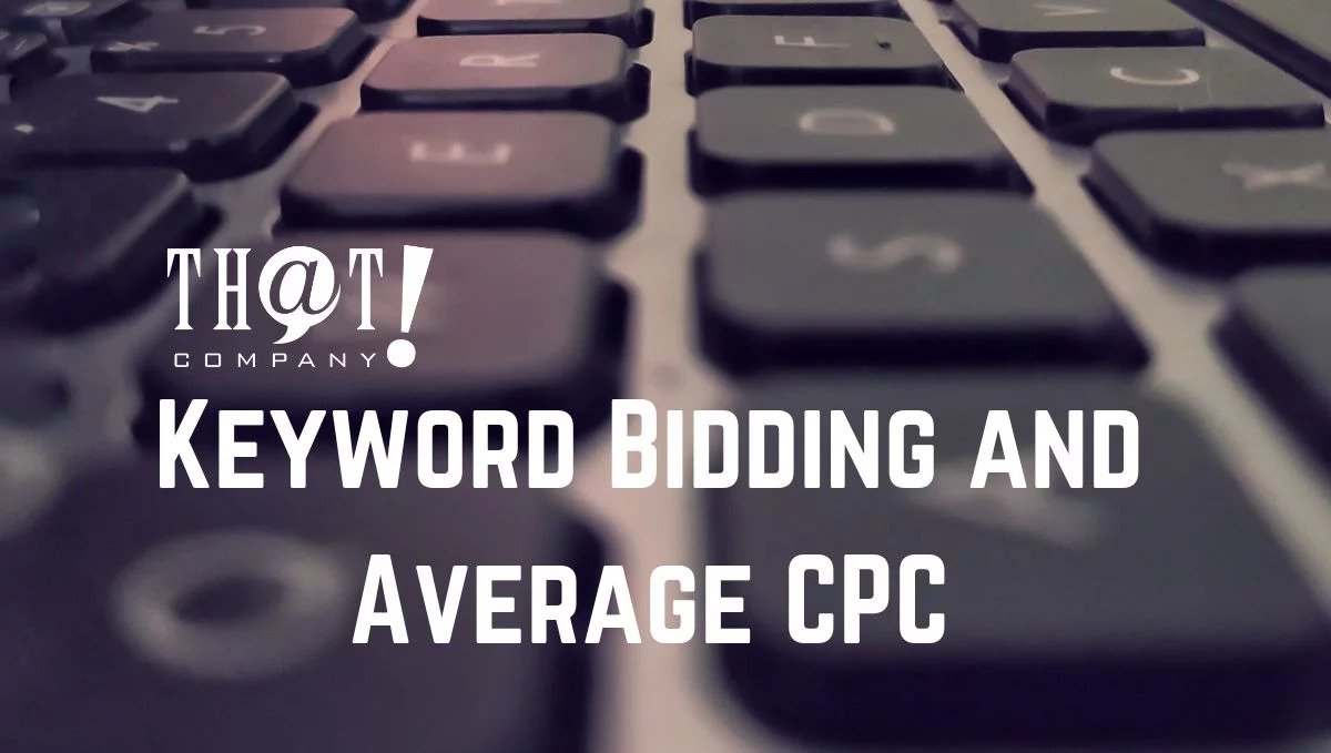 Keyword Bidding and Average CPC | A Keyboard