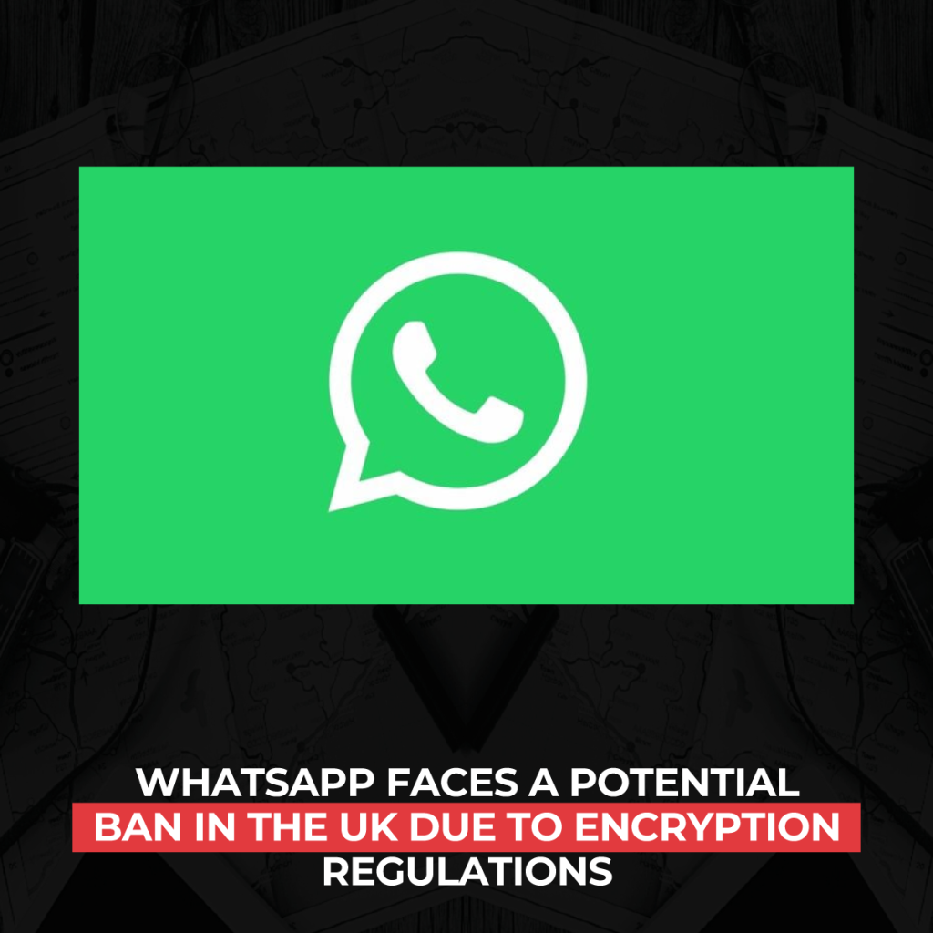 whatsapp-enfrenta-una-posible-prohibición-en-el-reino-unido