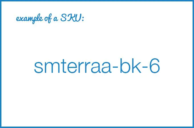 显示“smterraa-bk-6”的 SKU 示例