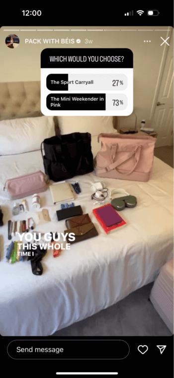 Pack with Beis rend leur histoire Instagram plus interactive en présentant un sondage demandant aux téléspectateurs de choisir entre le Sport Carryall et le Mini Weekender in Pink. Clairement, le Weekender est en tête des sondages comme on le voit dans Story.