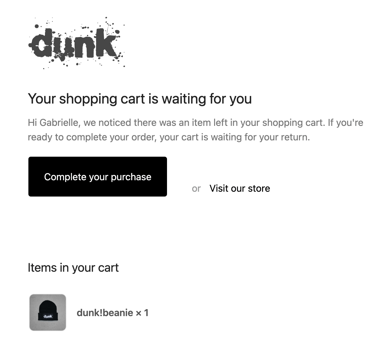 Uma captura de tela de um e-mail de Dunk lembrando um cliente de finalizar a compra com o carrinho abandonado.