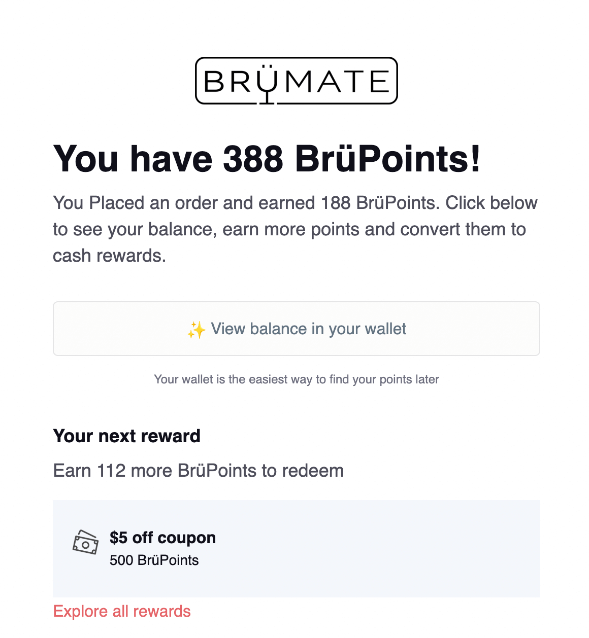 Une capture d'écran d'un e-mail de BruMate montrant combien de points un client a gagné sur son achat, son solde total de points et à quel point il est sur le point d'échanger sa prochaine récompense.