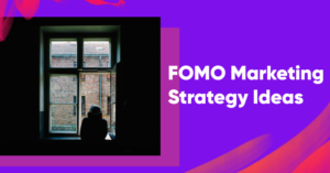 11 idee di strategia di marketing FOMO per aumentare le tue entrate online nel 2024