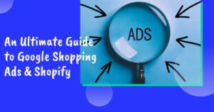 Anuncios de Google Shopping para banner de Shopify