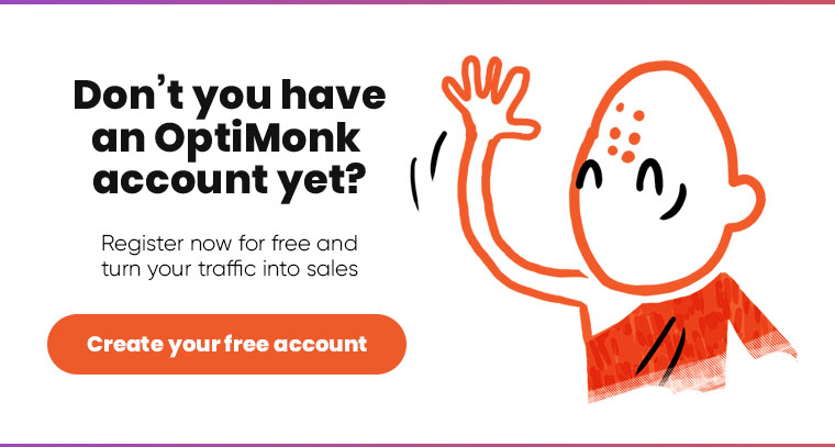 Create Free OptiMonk Account - Automated Lead Generation Software: Why You Should Use One