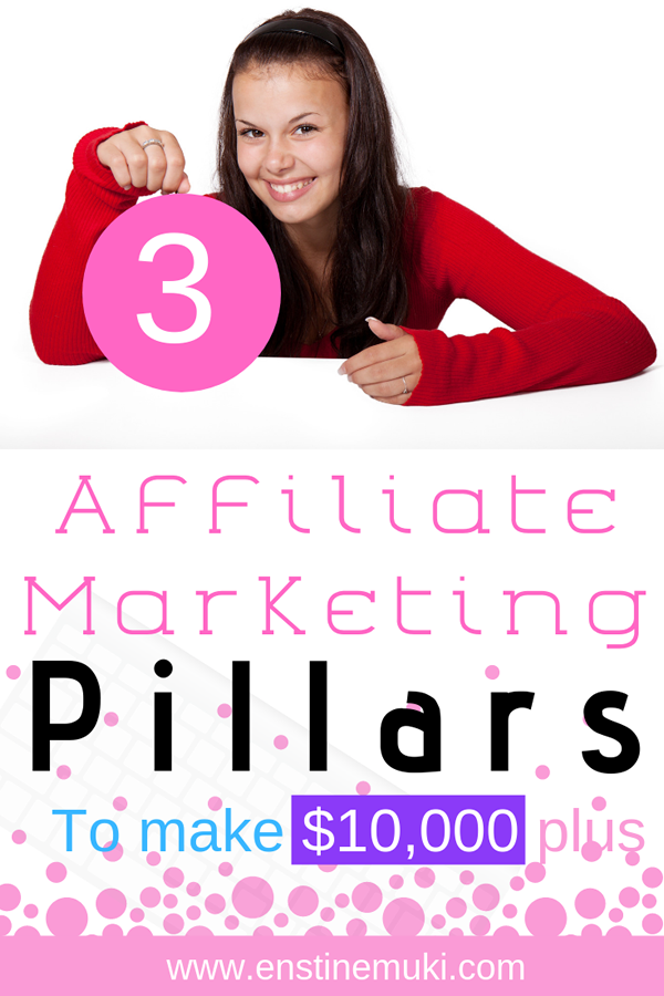 pilastri del marketing di affiliazione per 10000