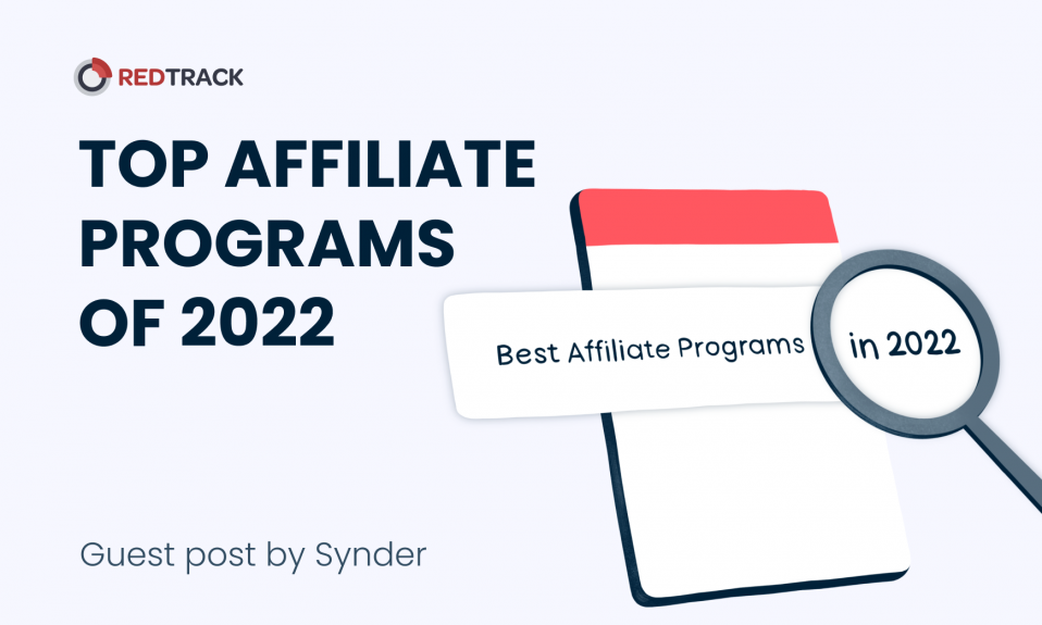 migliori programmi di affiliazione 2022