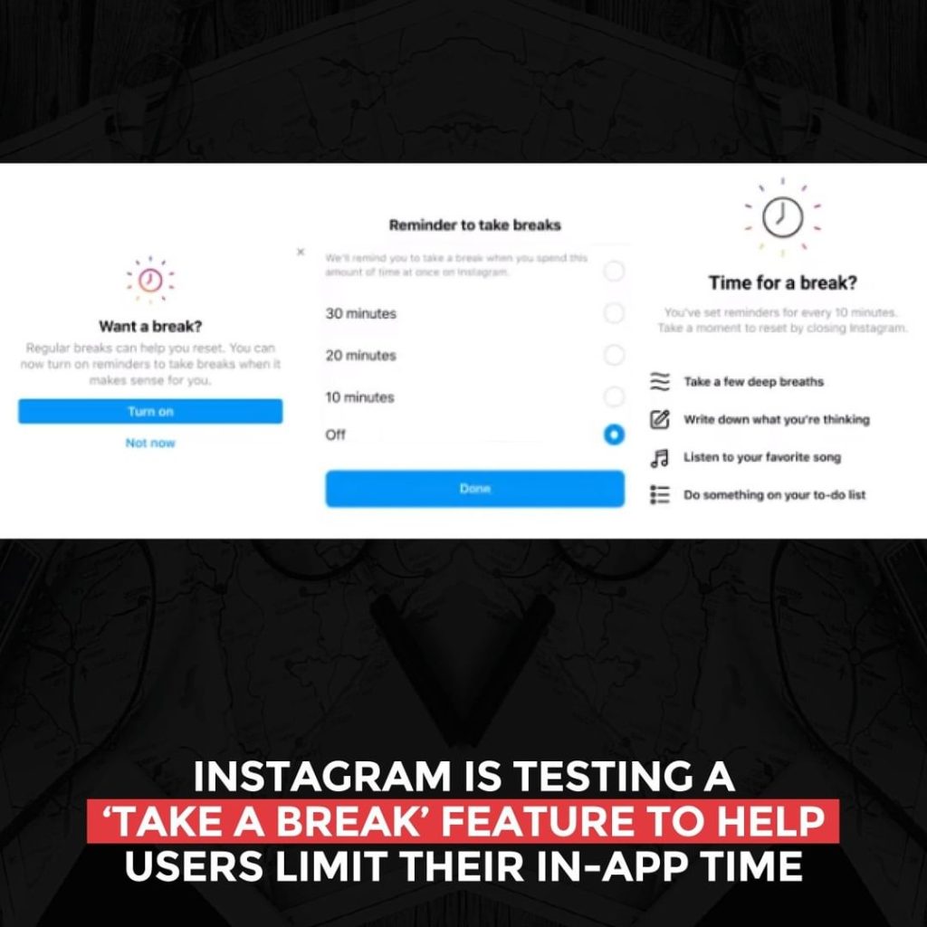 Instagram, kullanıcıların uygulama içi sürelerini sınırlamalarına yardımcı olmak için bir "Mola Ver" özelliğini test ediyor