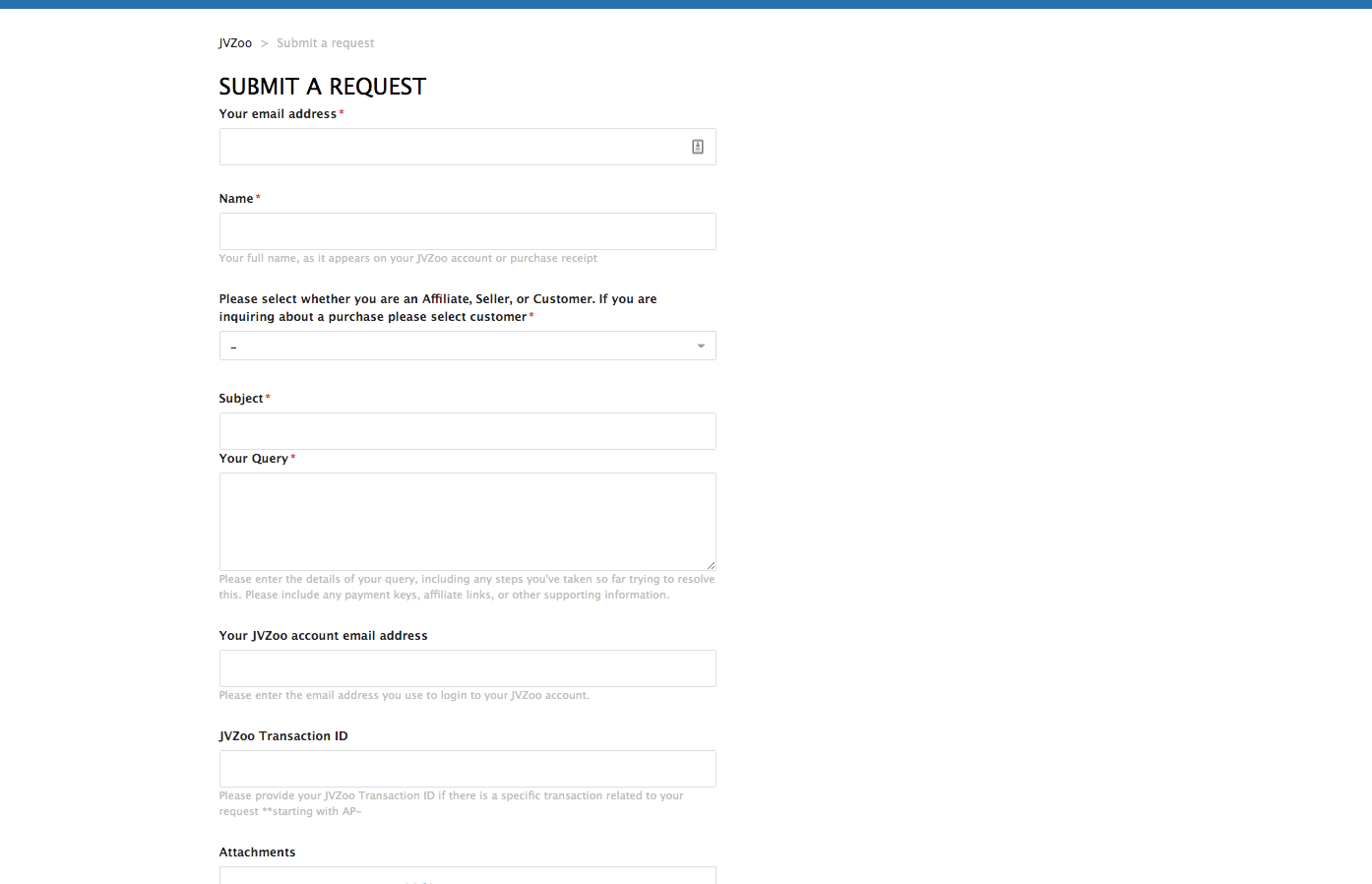 JVZoo's support ticket page requires extensive information like: name, email address, transaction ID, and more.
