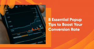 8 essential popup tips banner 300x157 - The Definitive Guide to Optimize Your Product Listing Pages