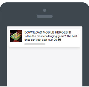 ejemplo de anuncio push de juego móvil con una buena copia de anuncios push en zeropark