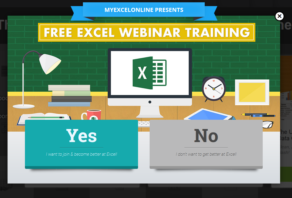 Yes or No My ExcelOnline - 16 Exit Popup Hacks to Grow Your List Rapidly