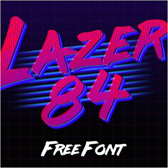 Font Lazer 84