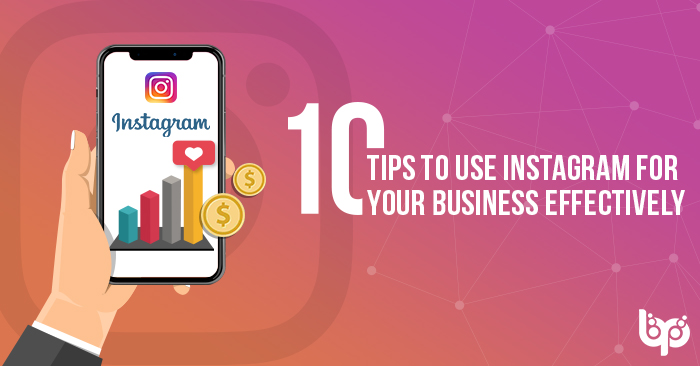 10 consigli per utilizzare in modo efficace Instagram per la tua attività