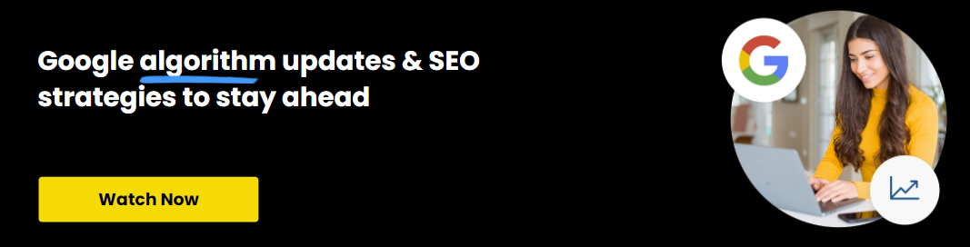 การสัมมนาผ่านเว็บ - การอัปเดตอัลกอริทึมของ Google & กลยุทธ์ SEO เพื่อก้าวไปข้างหน้า