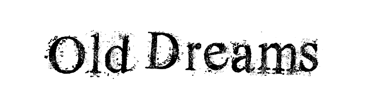 Old Dreams Fonts