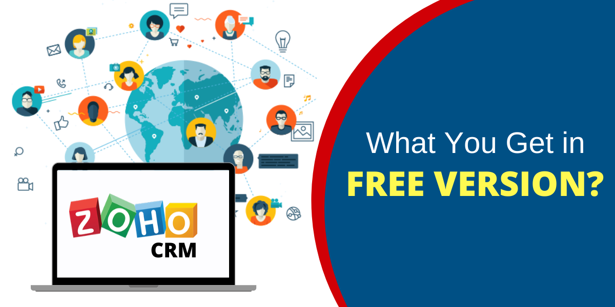 Zoho CRM - สิ่งที่คุณได้รับในเวอร์ชันฟรี
