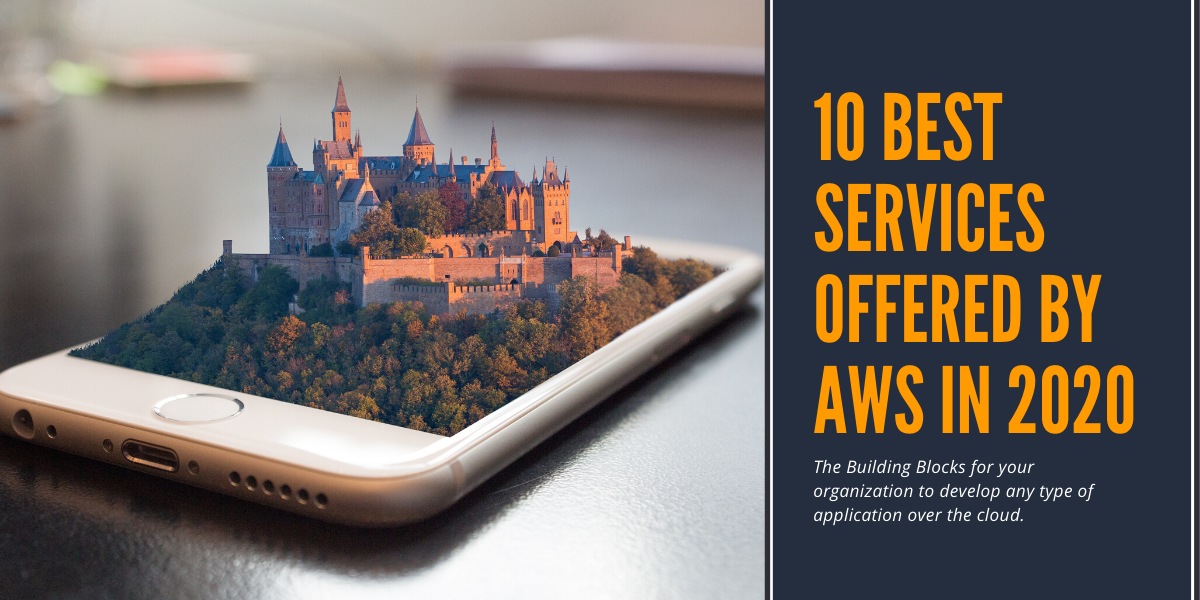 AWS 提供的最佳服務 - 2020
