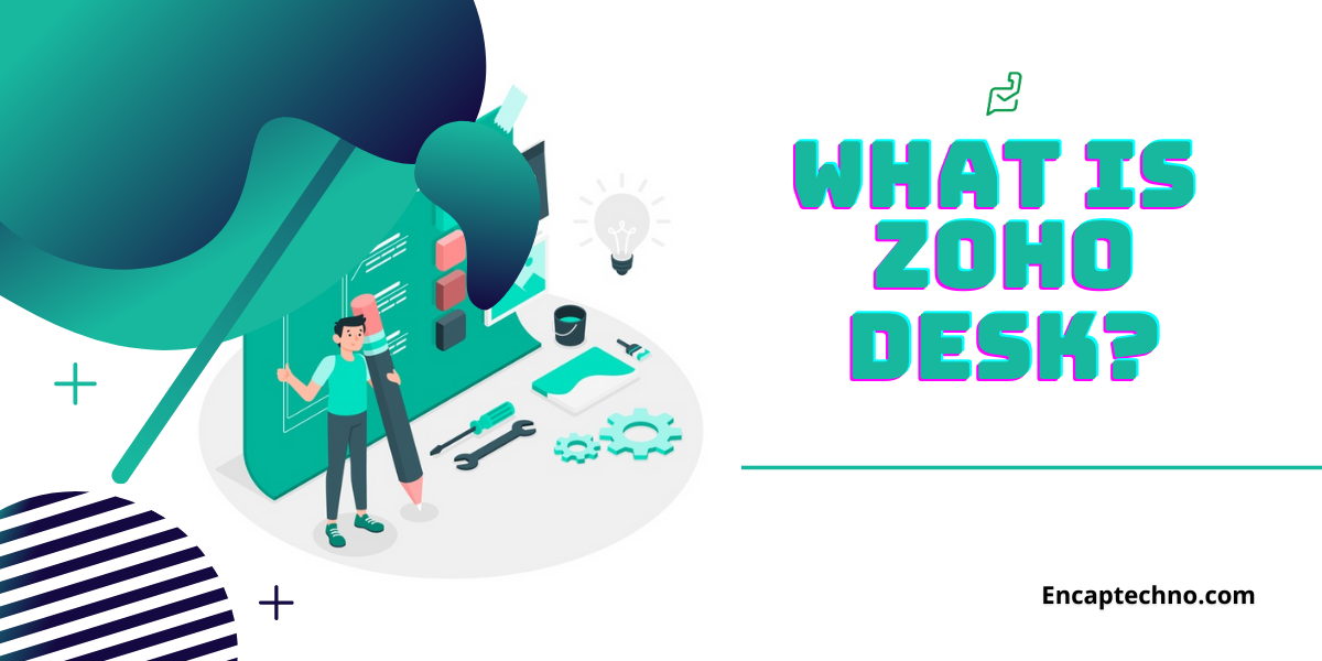 Что такое Zoho Desk?