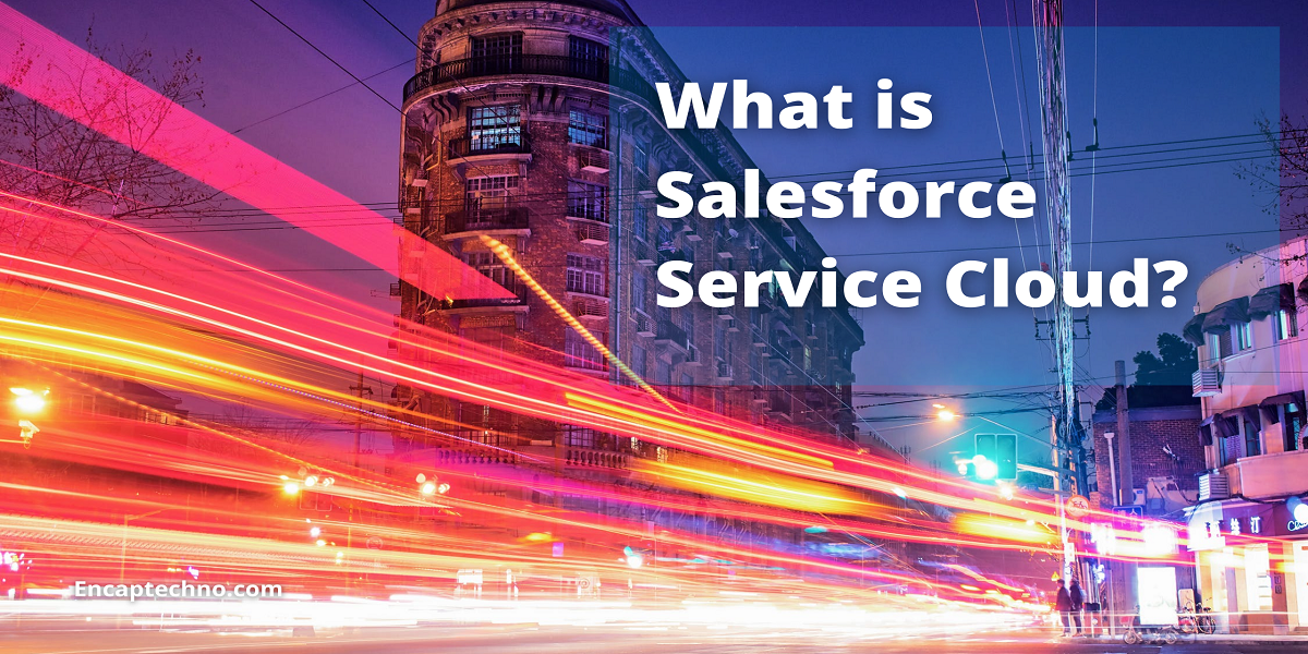 SalesforceServiceCloudとは何ですか