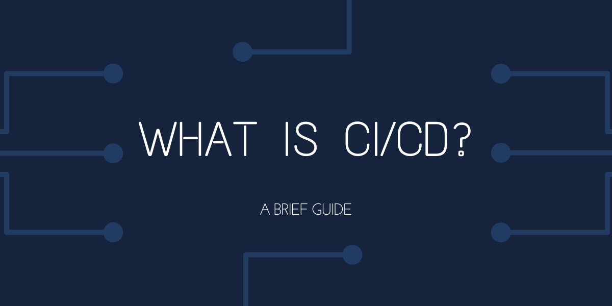 CI & CD คืออะไร - A Brief Guide - Encaptechno