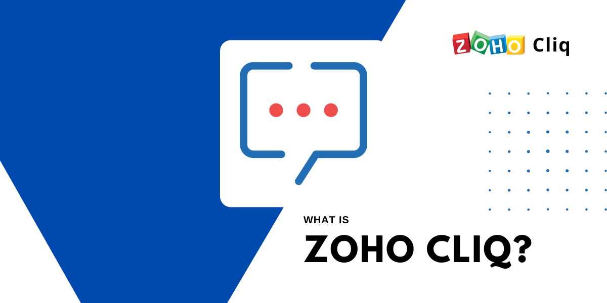 Zoho Cliq nedir?