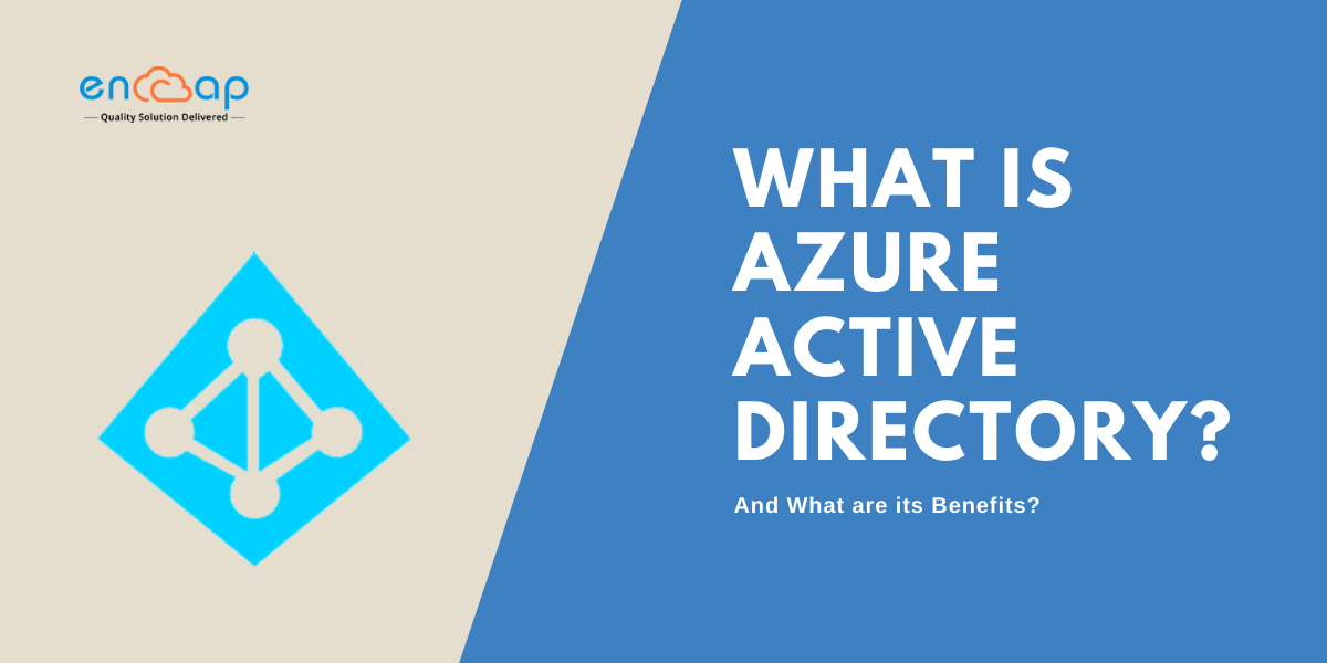 Azure Active Directory และคุณประโยชน์ - Encaptechno