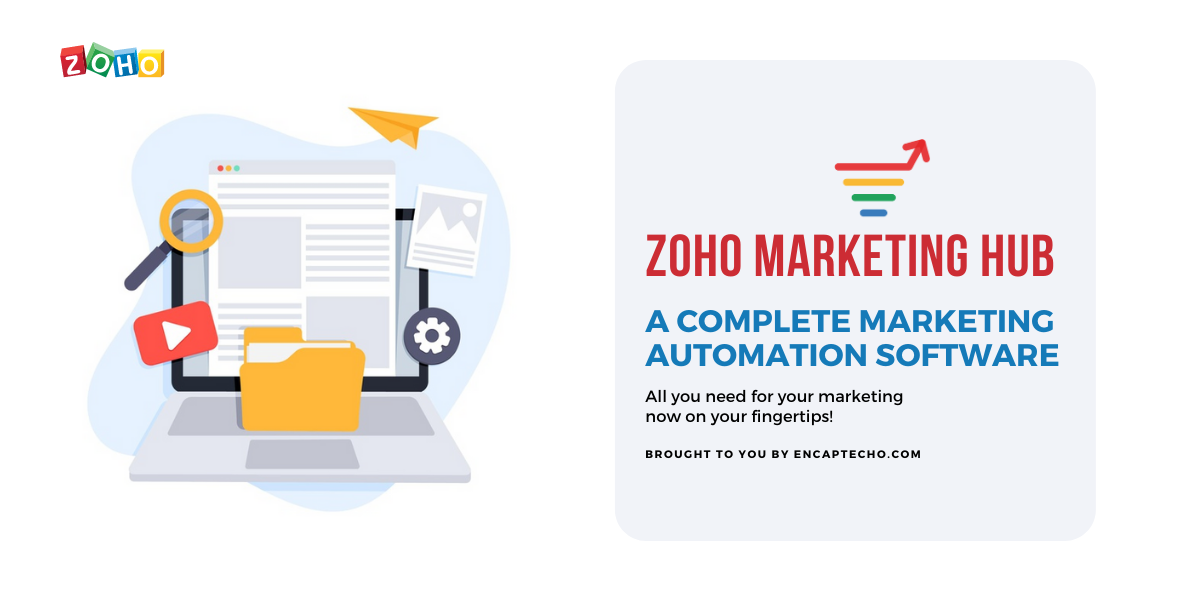 Zoho MarketingHub-Logiciel d'automatisation du marketing-Encaptechno