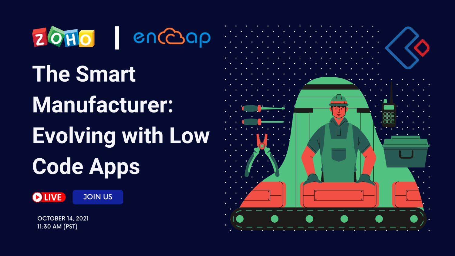 الشركة المصنعة الذكية: تتطور باستخدام تطبيقات منخفضة الأكواد | Encap Webinar