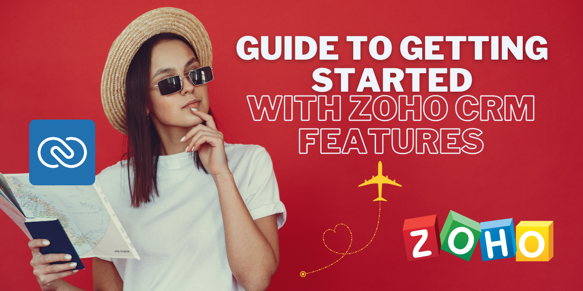 Guide de démarrage avec les fonctionnalités de Zoho CRM _ Encaptechno