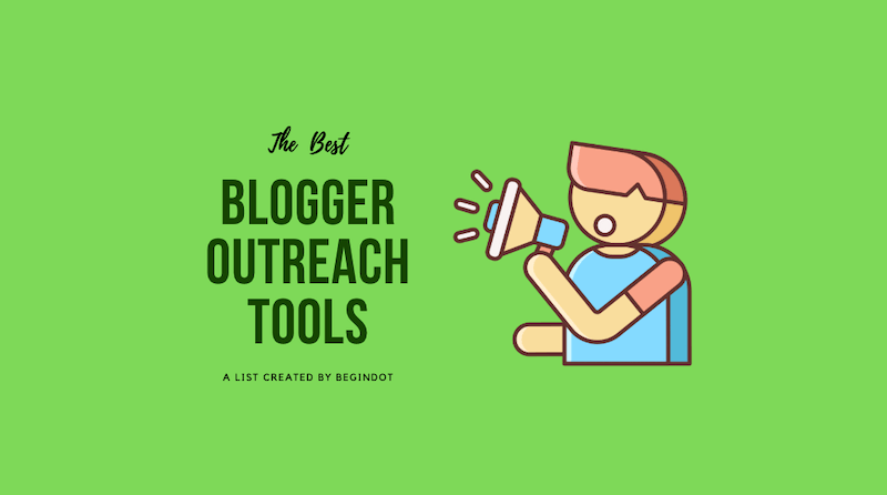 Blogger Outreach Tools